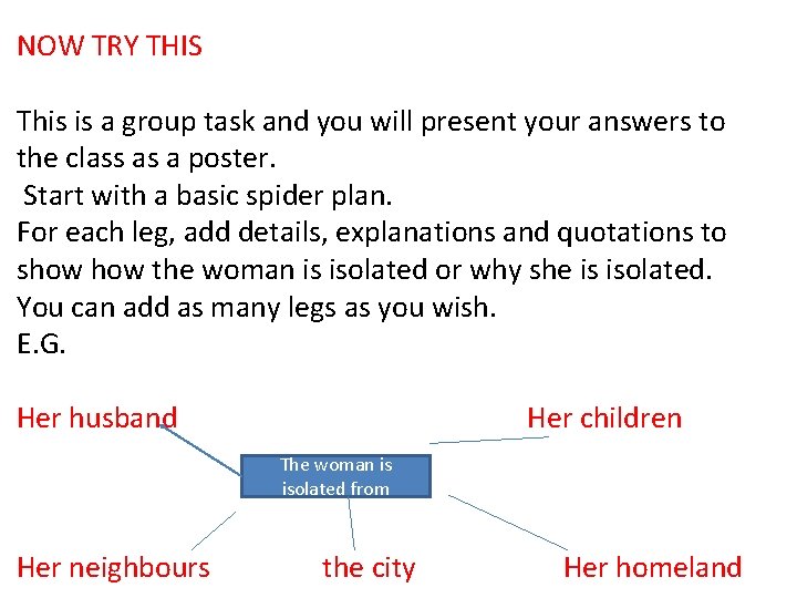 NOW TRY THIS This is a group task and you will present your answers