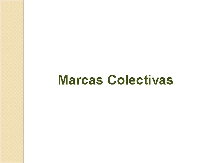  Marcas Colectivas 