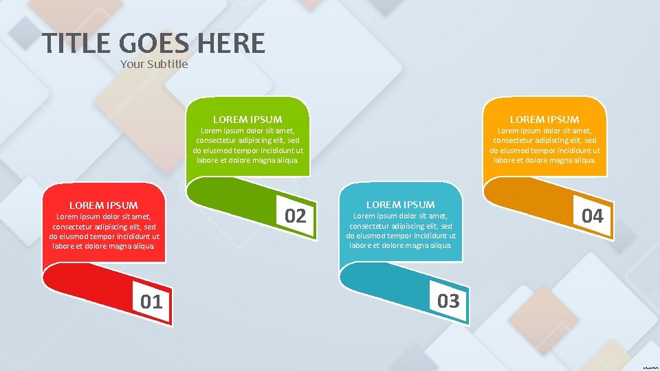 TITLE GOES HERE Your Subtitle LOREM IPSUM Lorem ipsum dolor sit amet, consectetur adipiscing