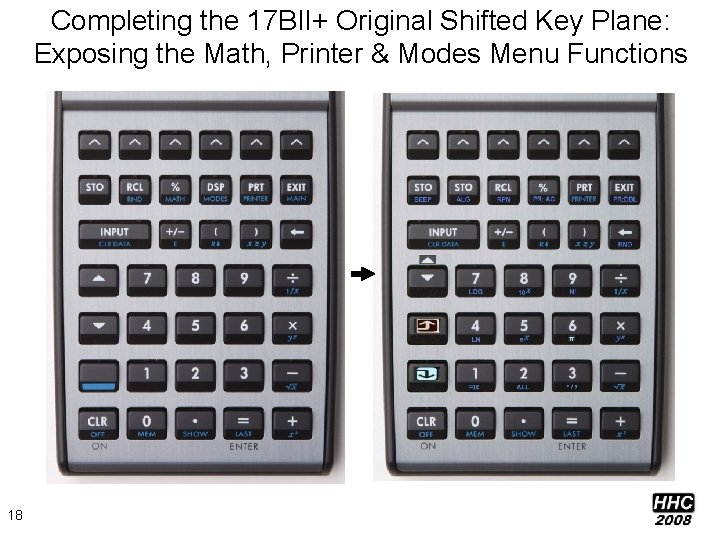 Completing the 17 BII+ Original Shifted Key Plane: Exposing the Math, Printer & Modes