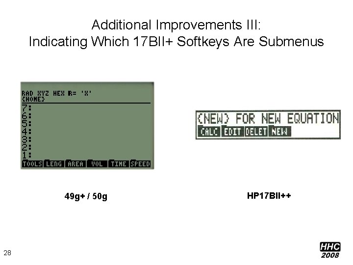 Additional Improvements III: Indicating Which 17 BII+ Softkeys Are Submenus 49 g+ / 50