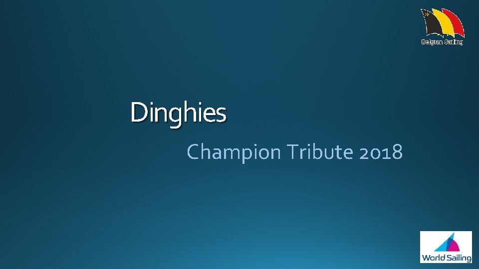 Dinghies Champion Tribute 2018 