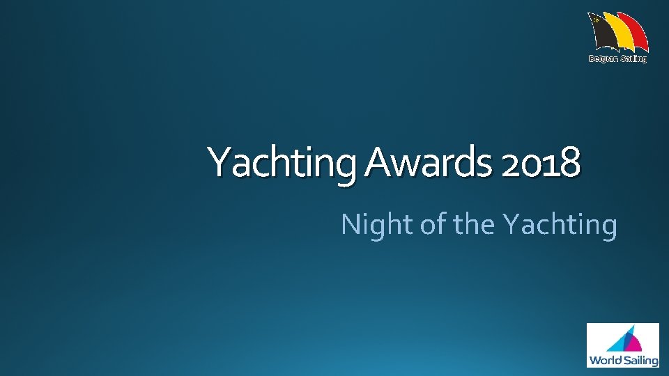 Yachting Awards 2018 Night of the Yachting 