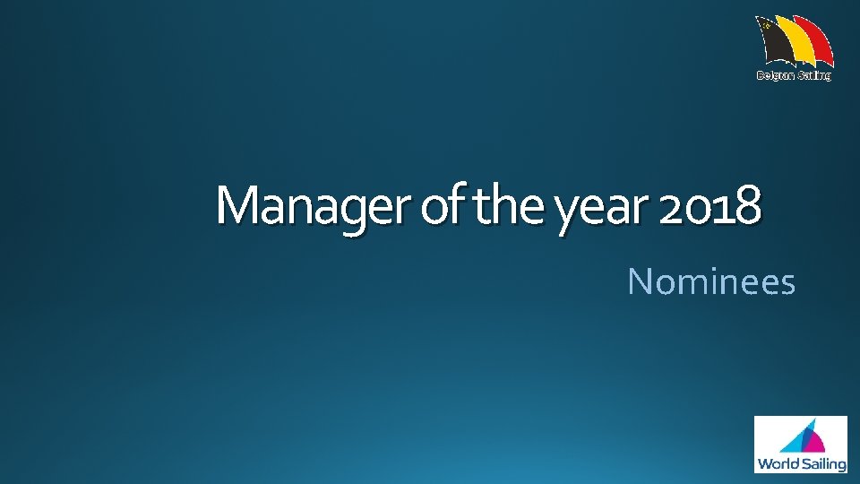 Manager of the year 2018 Nominees 