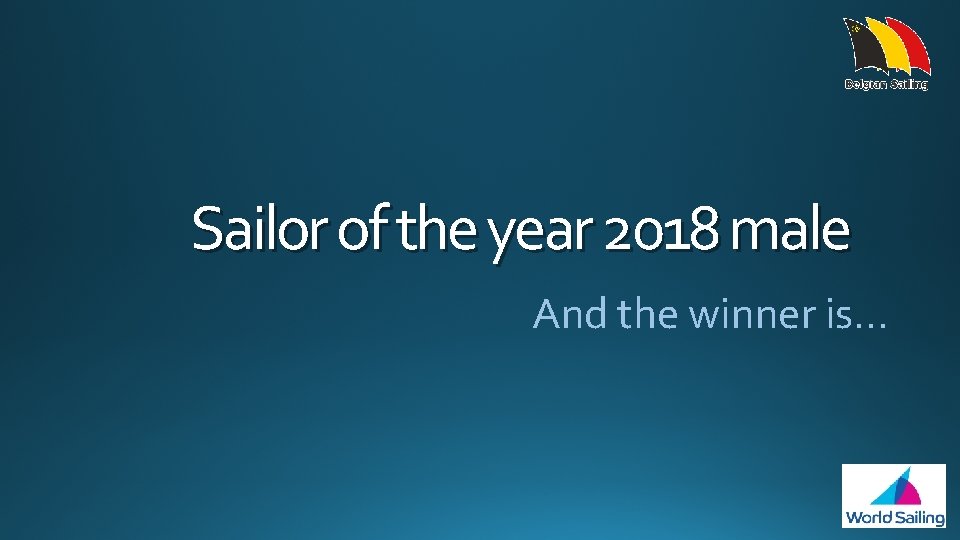 Sailor of the year 2018 male And the winner is… 