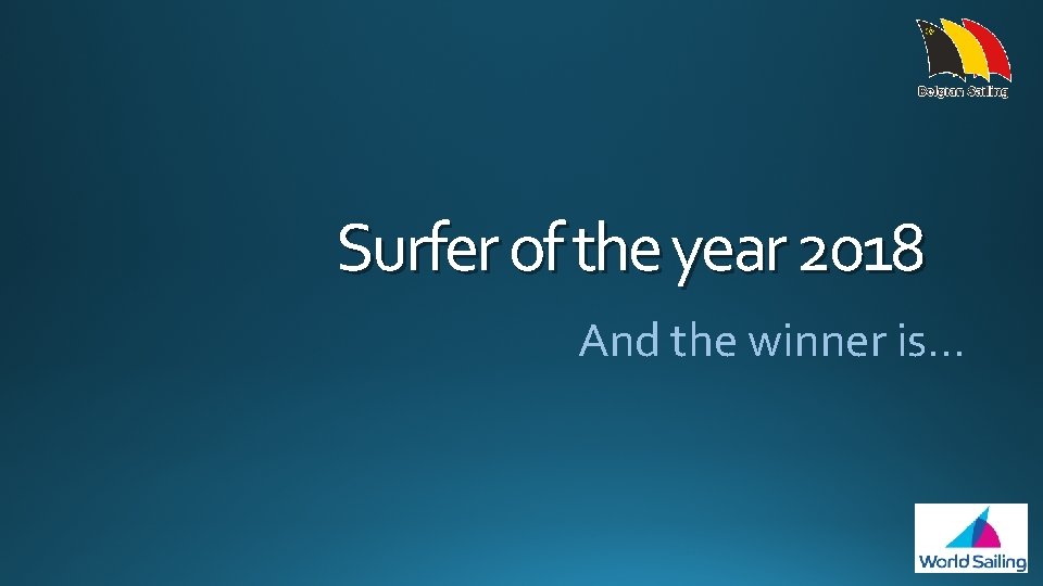 Surfer of the year 2018 And the winner is… 