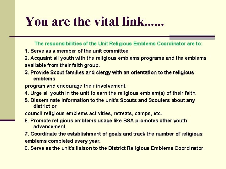 You are the vital link. . . The responsibilities of the Unit Religious Emblems