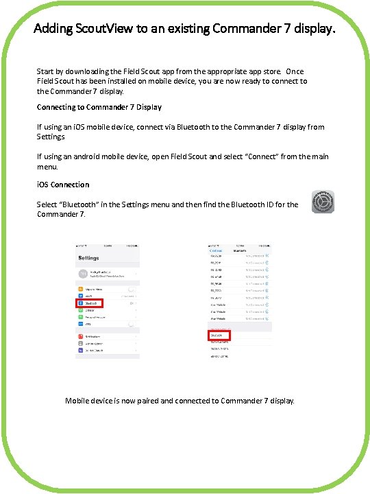 Adding Scout. View to an existing Commander 7 display. Start by downloading the Field