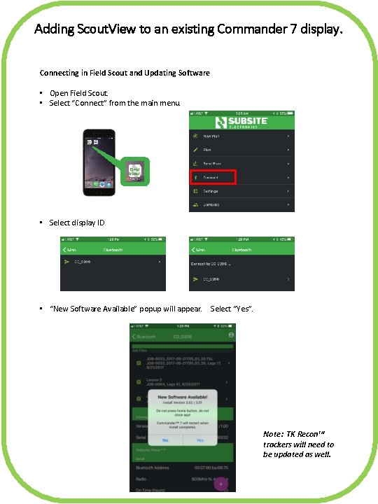 Adding Scout. View to an existing Commander 7 display. Connecting in Field Scout and