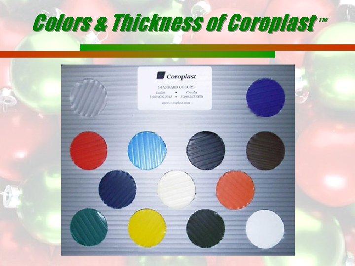 Colors & Thickness of Coroplast ™ 