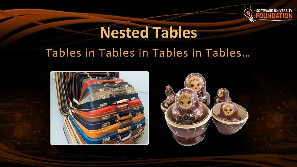 Nested Tables in Tables… 