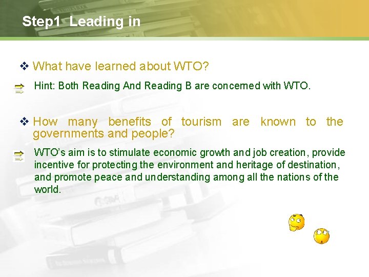 Step 1 Leading in v What have learned about WTO? Hint: Both Reading And