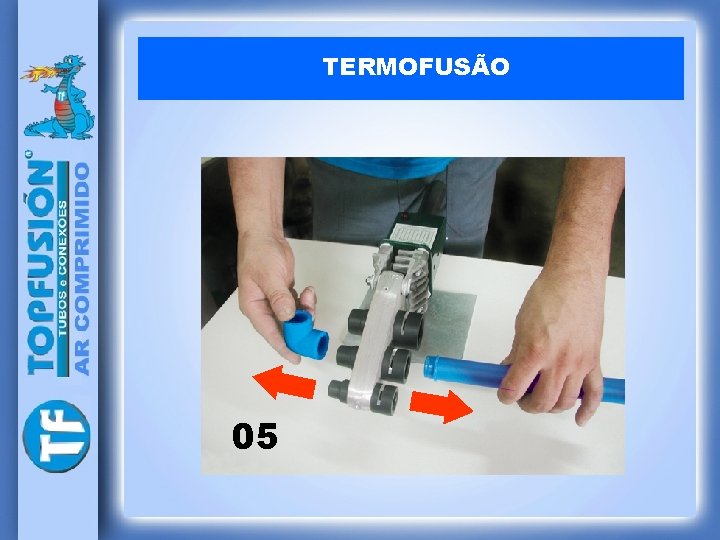 TERMOFUSÃO 05 