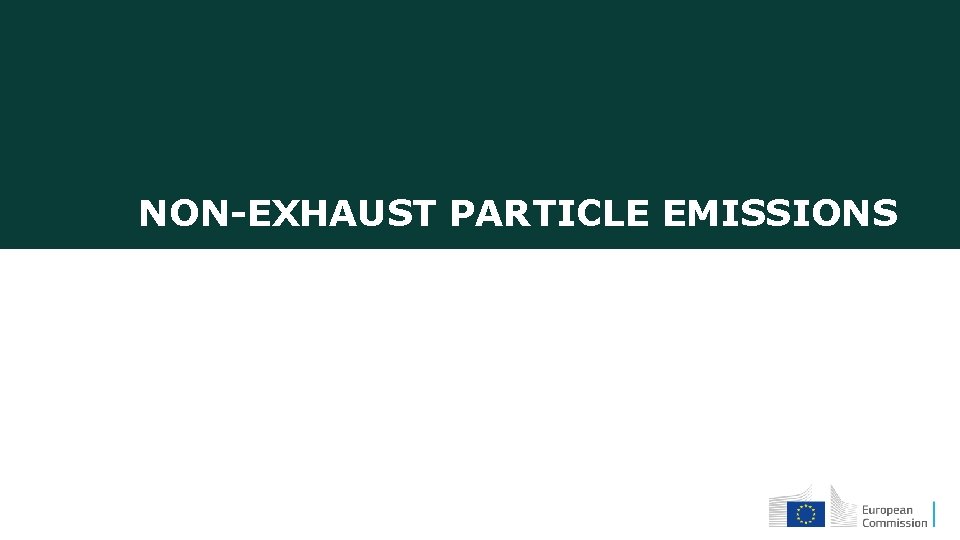 NON-EXHAUST PARTICLE EMISSIONS 