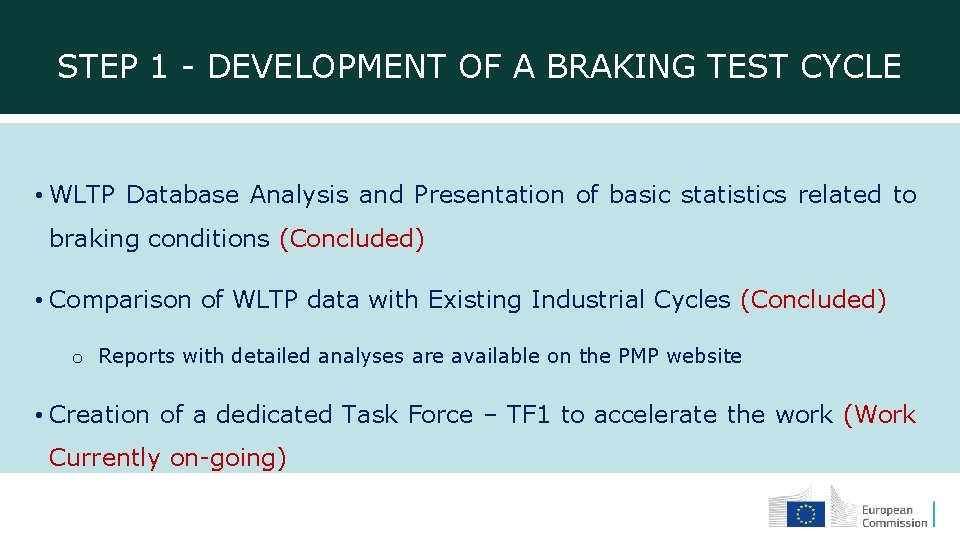 STEP 1 - DEVELOPMENT OF A BRAKING TEST CYCLE • WLTP Database Analysis and