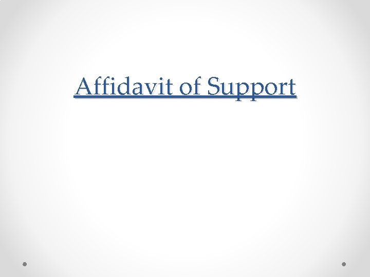 Affidavit of Support 