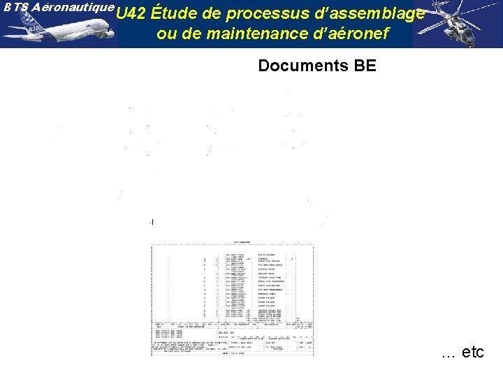 BTS Aéronautique U 42 Étude de processus d’assemblage ou de maintenance d’aéronef Documents BE