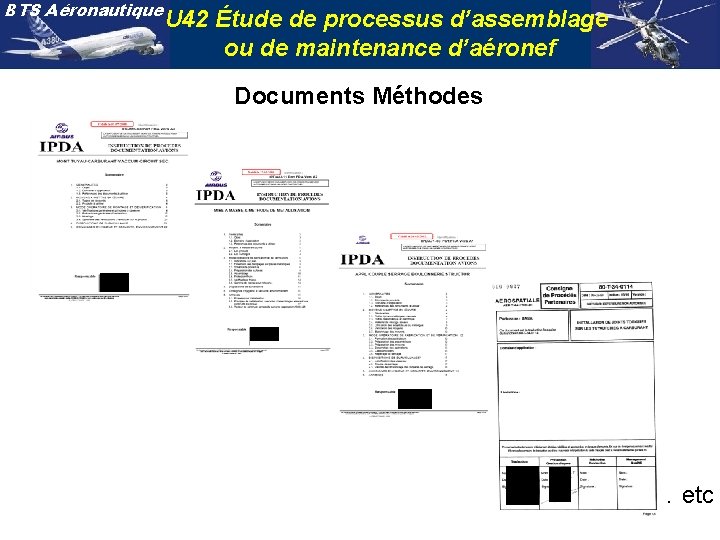 BTS Aéronautique U 42 Étude de processus d’assemblage ou de maintenance d’aéronef Documents Méthodes