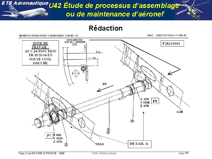 BTS Aéronautique U 42 Étude de processus d’assemblage ou de maintenance d’aéronef Rédaction 