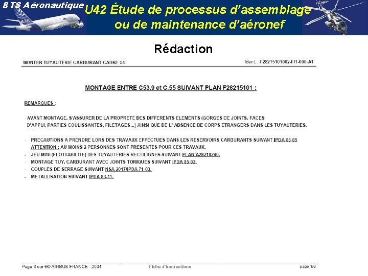 BTS Aéronautique U 42 Étude de processus d’assemblage ou de maintenance d’aéronef Rédaction 