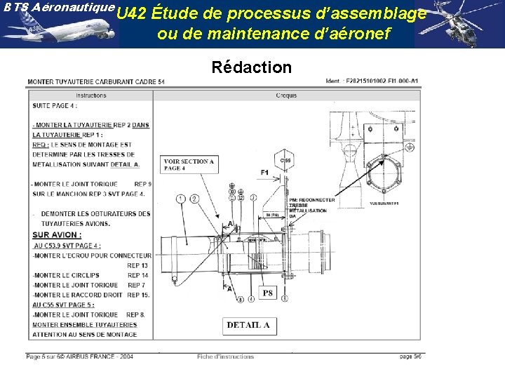 BTS Aéronautique U 42 Étude de processus d’assemblage ou de maintenance d’aéronef Rédaction 