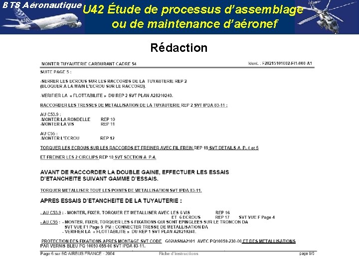 BTS Aéronautique U 42 Étude de processus d’assemblage ou de maintenance d’aéronef Rédaction 