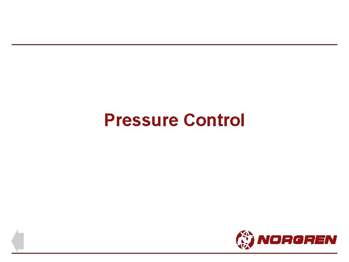Pressure Control 