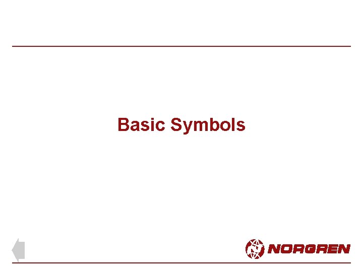 Basic Symbols Basic Symbols