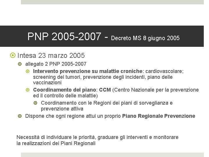 PNP 2005 -2007 - Decreto MS 8 giugno 2005 Intesa 23 marzo 2005 allegato