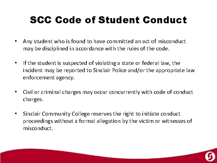 SCC Code of Student Conduct • Any student who is found to have committed