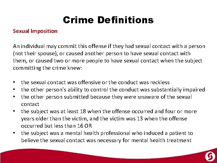 Crime Definitions Sexual Imposition An individual may commit this offense if they had sexual