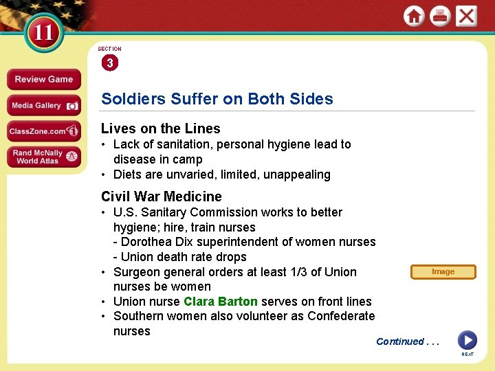 SECTION 3 Soldiers Suffer on Both Sides Lives on the Lines • Lack of