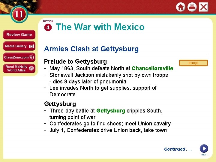 SECTION 4 The War with Mexico Armies Clash at Gettysburg Prelude to Gettysburg Image