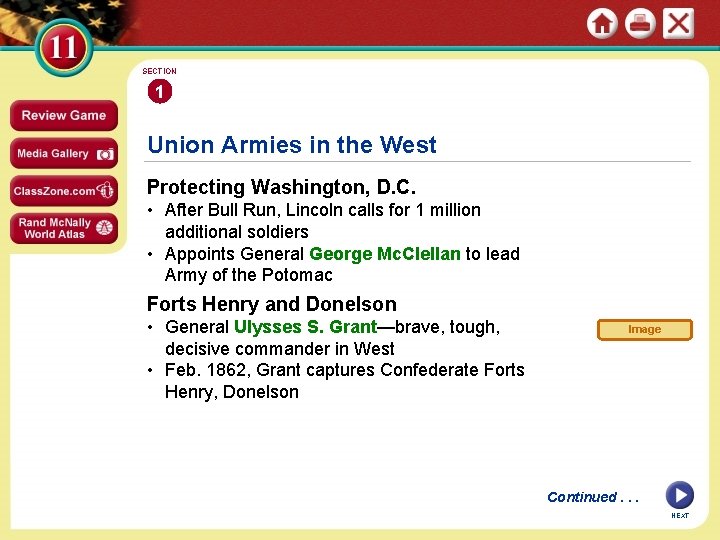 SECTION 1 Union Armies in the West Protecting Washington, D. C. • After Bull