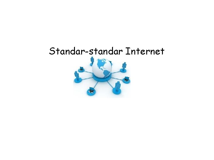 Standar-standar Internet 
