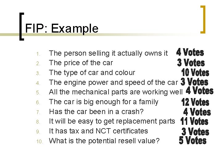 FIP: Example 1. 2. 3. 4. 5. 6. 7. 8. 9. 10. The person