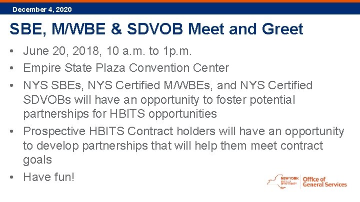 December 4, 2020 SBE, M/WBE & SDVOB Meet and Greet • June 20, 2018,