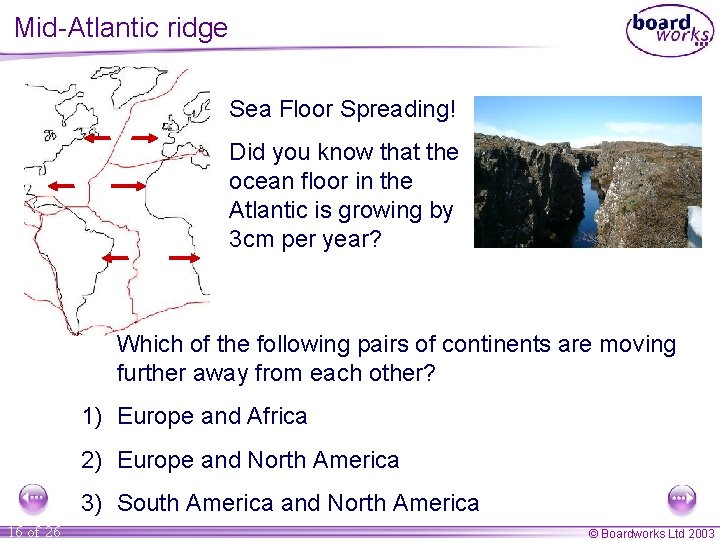 Mid-Atlantic ridge Sea Floor Spreading! Did you know that the ocean floor in the