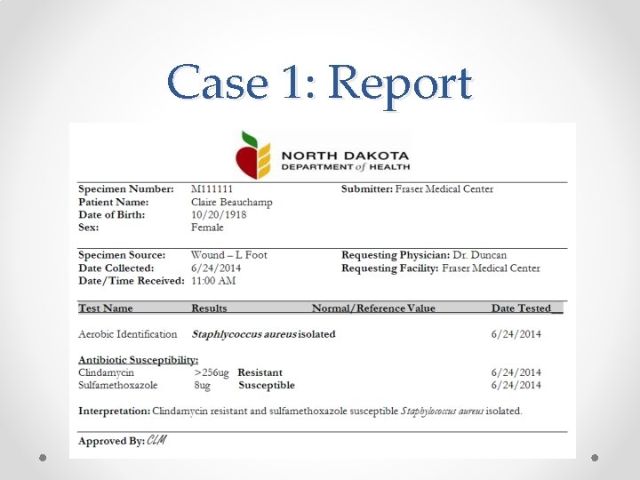 Case 1: Report 