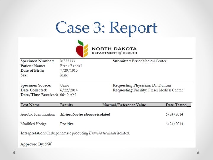 Case 3: Report 