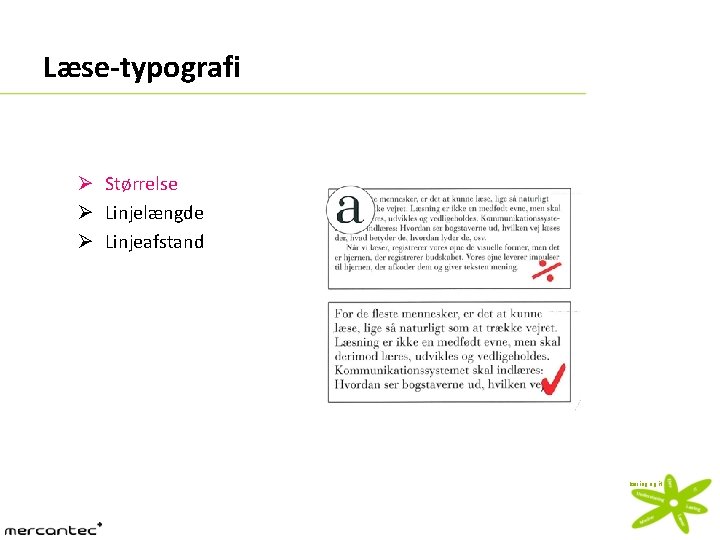 Læse-typografi Ø Størrelse Ø Linjelængde Ø Linjeafstand læring og it 