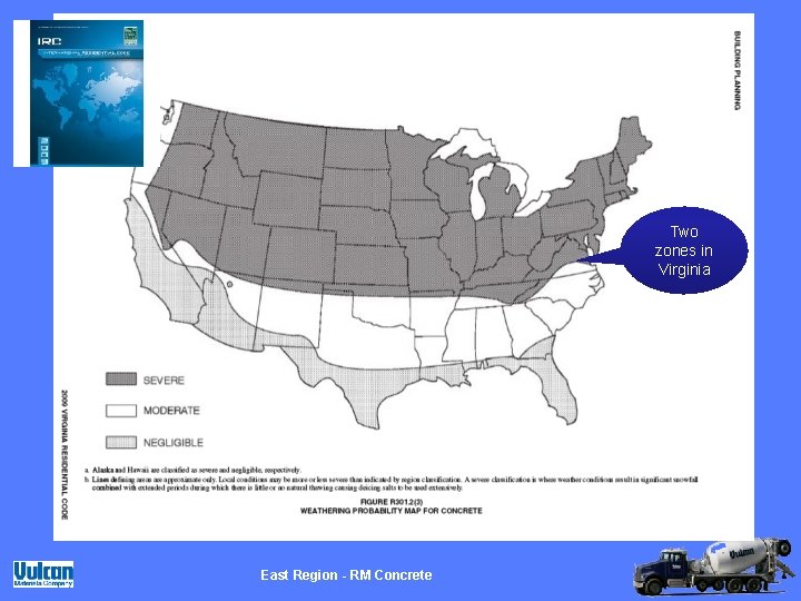 Two zones in Virginia East Region - RM Concrete 