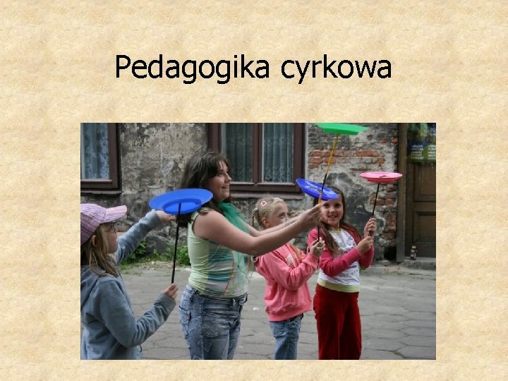 Pedagogika cyrkowa 