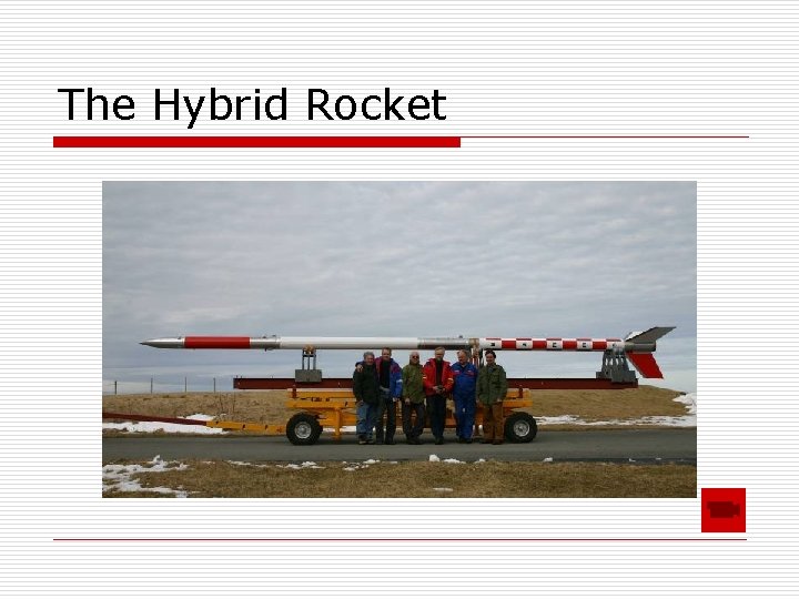 The Hybrid Rocket 