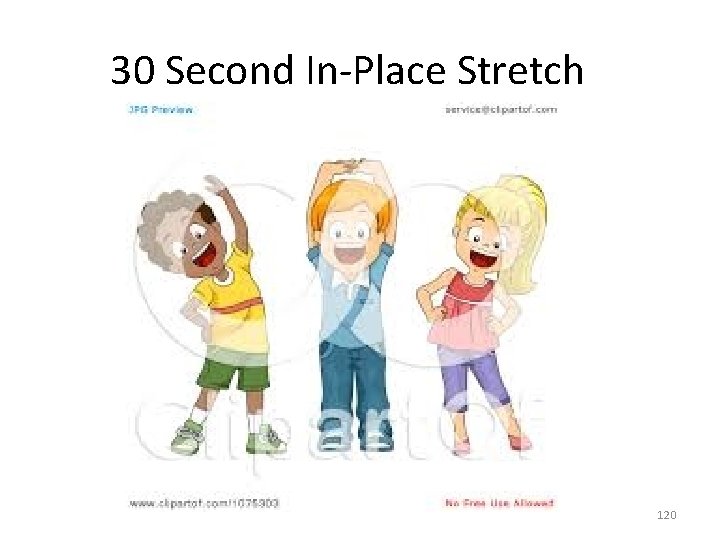 30 Second In-Place Stretch 120 