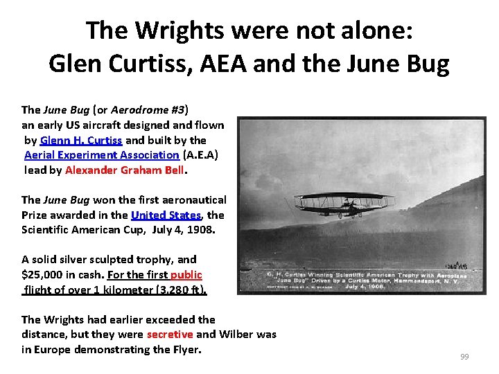 The Wrights were not alone: Glen Curtiss, AEA and the June Bug The June