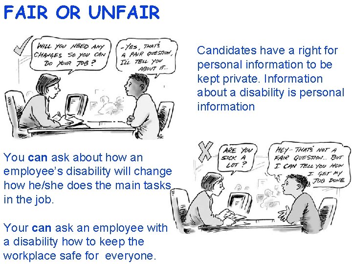 FAIR OR UNFAIR Candidates have a right for personal information to be kept private.