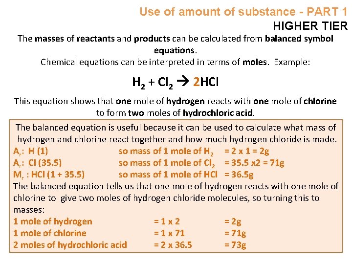 Use of amount of substance - PART 1 HIGHER TIER The masses of reactants
