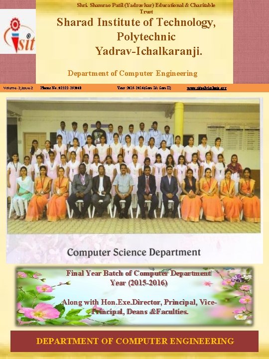 Shri. Shamrao Patil (Yadravkar) Educational & Charitable Trust Sharad Institute of Technology, Polytechnic Yadrav-Ichalkaranji.