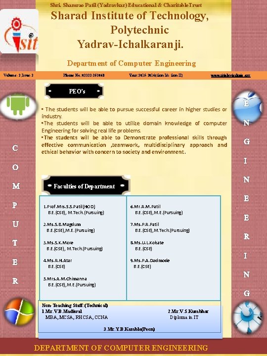 Shri. Shamrao Patil (Yadravkar) Educational & Charitable Trust Sharad Institute of Technology, Polytechnic Yadrav-Ichalkaranji.